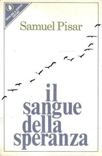 Il sangue della speranza.