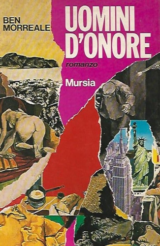 Uomini d'onore. Romanzo.