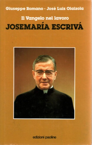 9788821524530-Il Vangelo nel lavoro. Josemaria Escriva.