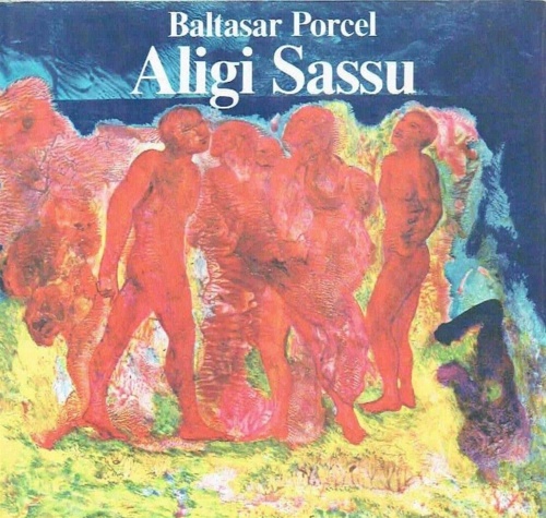 Aligi Sassu. Nell'isola ritrovata.