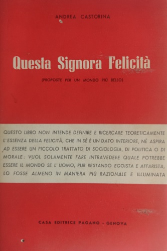 Questa Signora Felicità (proposte per un mondo più bello).