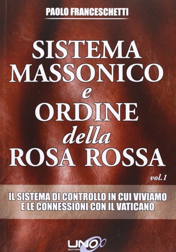 9788897623571-Sistema massonico e ordine della Rosa Rossa.
