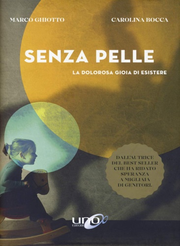 9788833800585-Senza pelle. La dolorosa gioia di esistere.