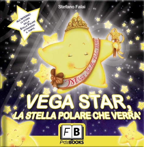 9788894612608-Vega Star. La stella polare che verrà.