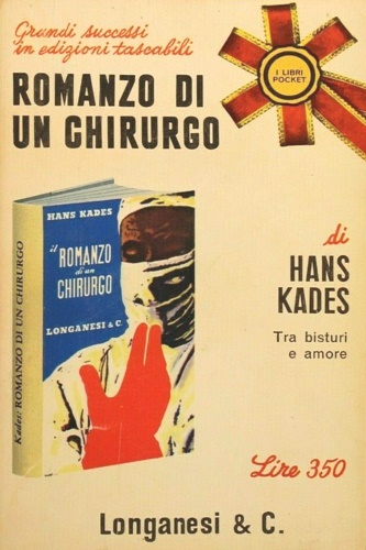 Romanzo di un chirurgo.