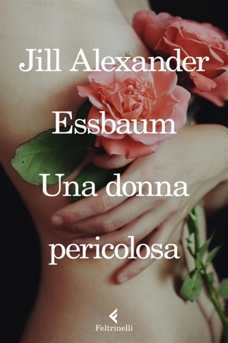 9788807031809-Una donna pericolosa.