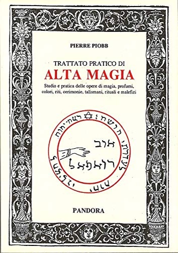 9788880314615-Trattato pratico di alta magia. Studio e pratica delle opere di magia.