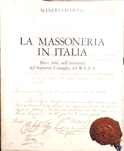La Massoneria in Italia.