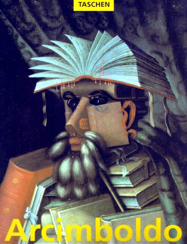 9783822804544-Giuseppe Arcimboldo, 1527 - 1593 : Pittore Illusionista del Manierismo.