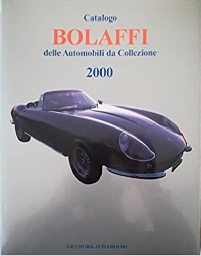 9788885846906-Catalogo Bolaffi delle automobili da collezione 2000.