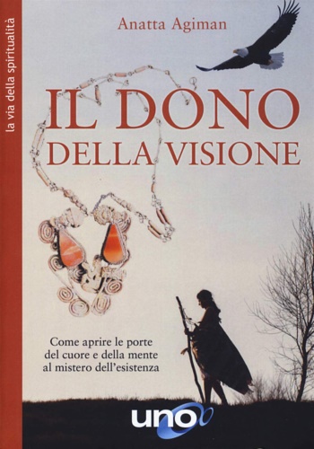 9788833801698-Dono della visione. Come aprire le porte del cuore e della mente al mistero dell