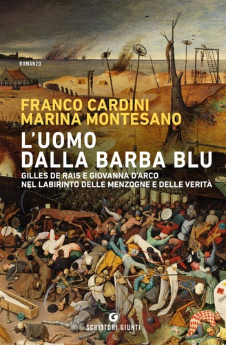 9788809840393-L'uomo dalla barba blu. Gilles de Rais e Giovanna d'Arco nel labirinto delle men