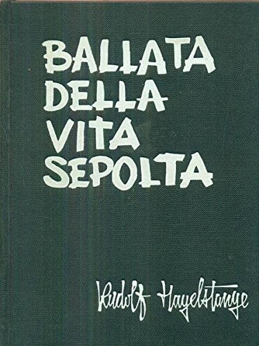 Ballata della vita sepolta.
