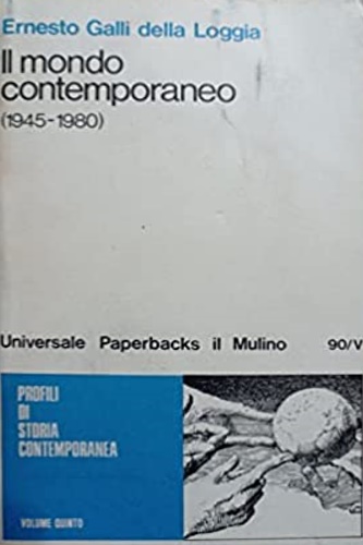 Il mondo contemporaneo 1945-1980.