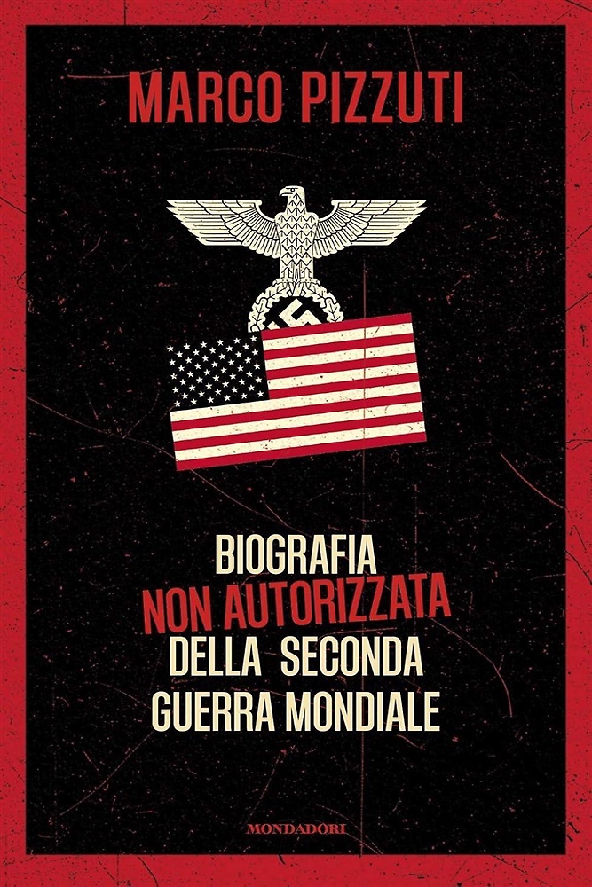 9788804688808-Biografia non autorizzata della seconda guerra mondiale.