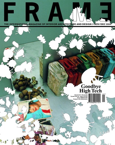 Frame international magazine on interior architecture and design : Nov-Dec 2004.