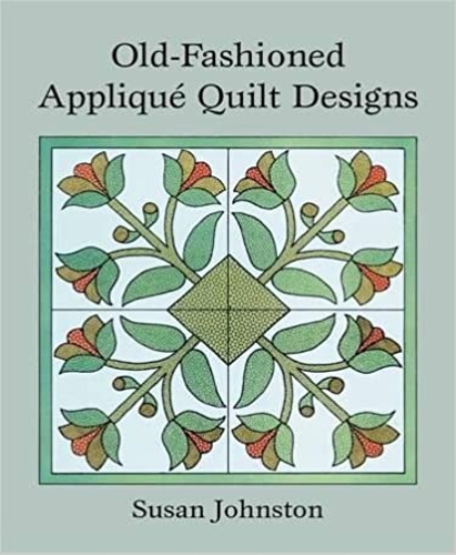 9780486248455-Old-Fashioned Applique Quilt Designs.