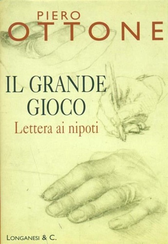 9788830418394-Il grande gioco. Lettera ai nipoti.