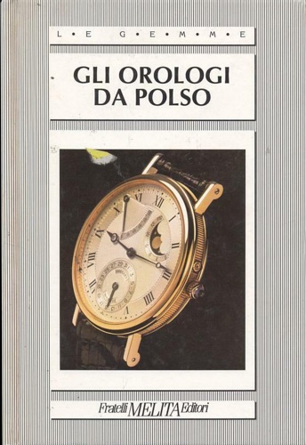 Gli orologi da polso.