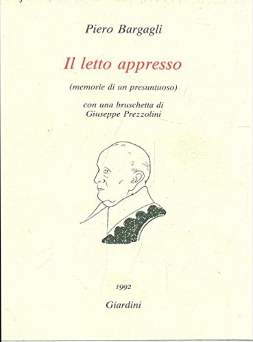 9788842708100-Il letto appresso (memorie di un presuntuoso).