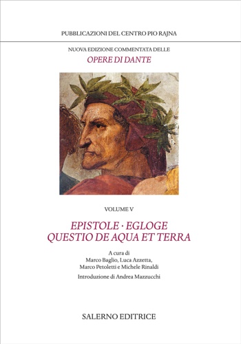 9788869736254-Le opere. Volume V: Epistole. Egloge. Questio de aqua et terra.