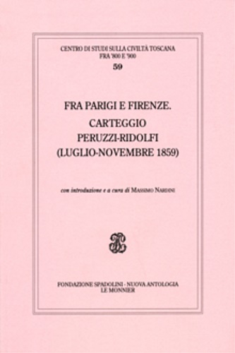 9788800841740-Fra Parigi e Firenze. Carteggio Peruzzi-Ridolfi (luglio-novembre 1859).