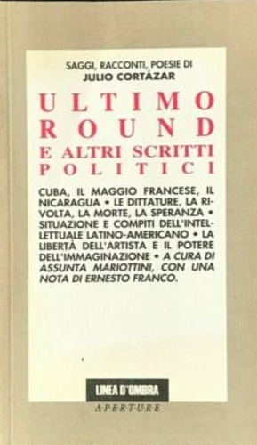 9788809007864-L'ultimo round e altri scritti politici (1966-1983).