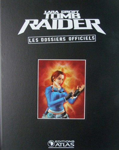 Lara Croft, Tomb Raider: Les dossiers officiels. Volume 4.