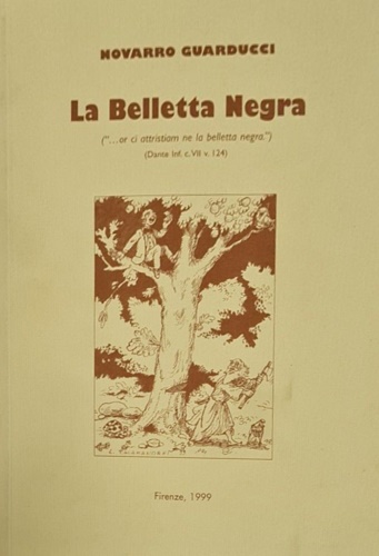 La Belletta Negra.