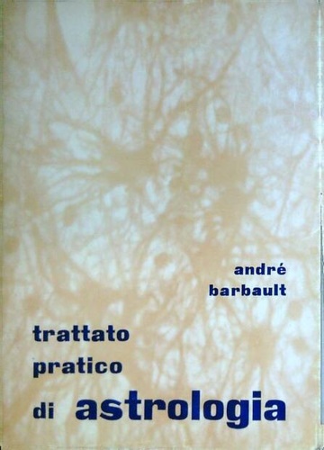 Trattato pratico di Astrologia.