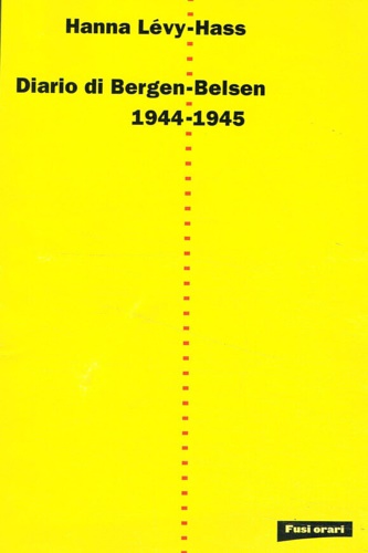 Diario di Bergen-Belsen 1944-1945.