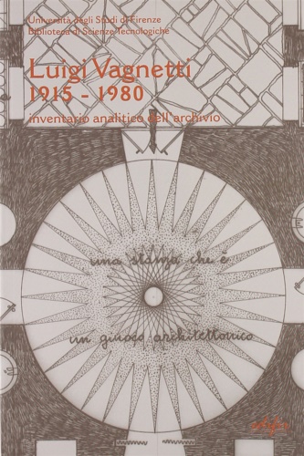 9788879703697-Inventario dell'archivio di Luigi Vagnetti (1915-1980).