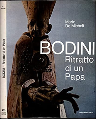 Bodini. Ritratto di un Papa.