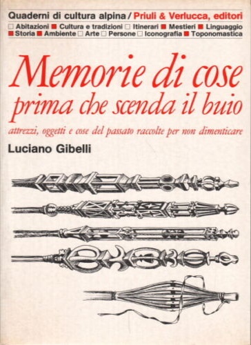 Memorie di cose prima che scenda il buio.