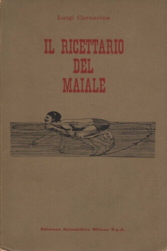 Il ricettario del maiale.