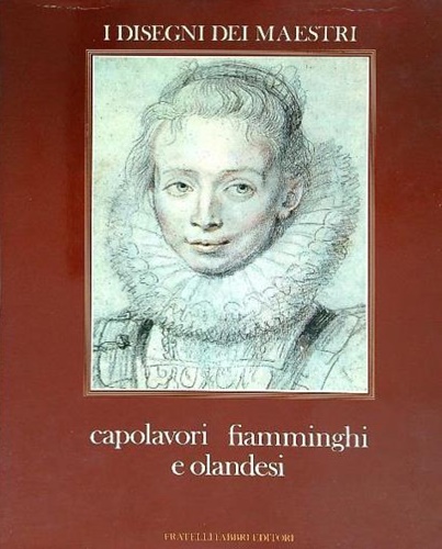 Capolavori fiamminghi e olandesi.