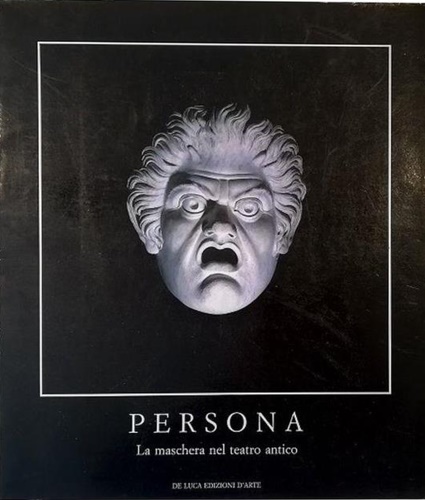 9788878132894-Persona: la maschera nel teatro antico.