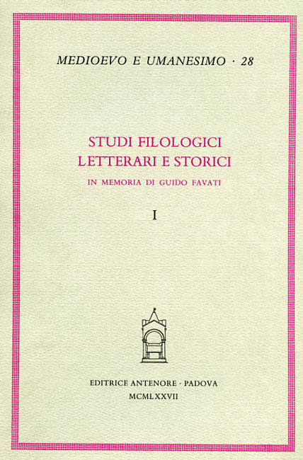 9788884550231-Studi filologici, letterari e storici in memoria di Guido Favati.