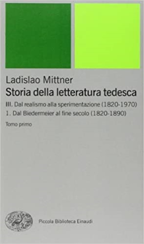 9788806163143-Storia della Letteratura tedesca. Vol.III/1: Dal Realismo alla sperimentazione (