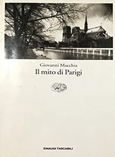 9788806136307-Il mito di Parigi. Saggi e motivi francesi.