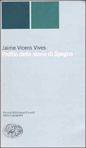 9788806165642-Profilo della storia di Spagna.