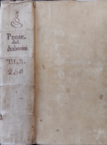 Prose sacre di Anton Maria Salvini lettore di lettere greche nello Studio Fioren