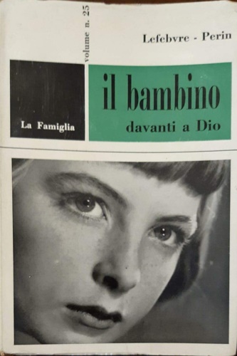 Il bambino davanti a Dio.