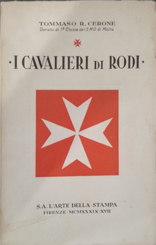 I cavalieri di Rodi.