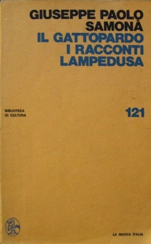 Il Gattopardo. I racconti. Lampedusa.