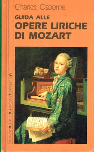 9788838312762-Guida alle opere liriche di Mozart.