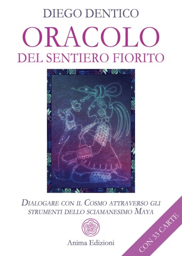 9788863656695-Oracolo del sentiero fiorito. Dialogare con il cosmo attraverso gli strumenti de