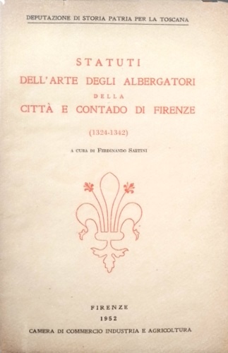 9788822211507-Statuti dell'Arte degli albergatori della città e contado di Firenze (1324-1342)