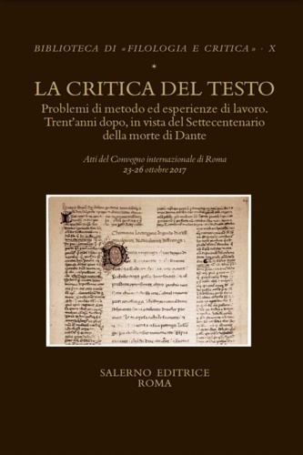 9788869733727-La critica del testo. Problemi di metodo ed esperienze di lavoro. Trent'anni dop