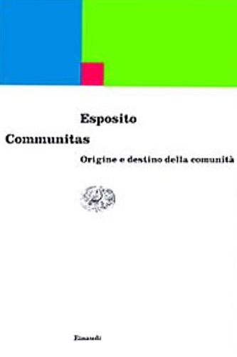 9788806143572-Communitas. origine e destino della comunità.